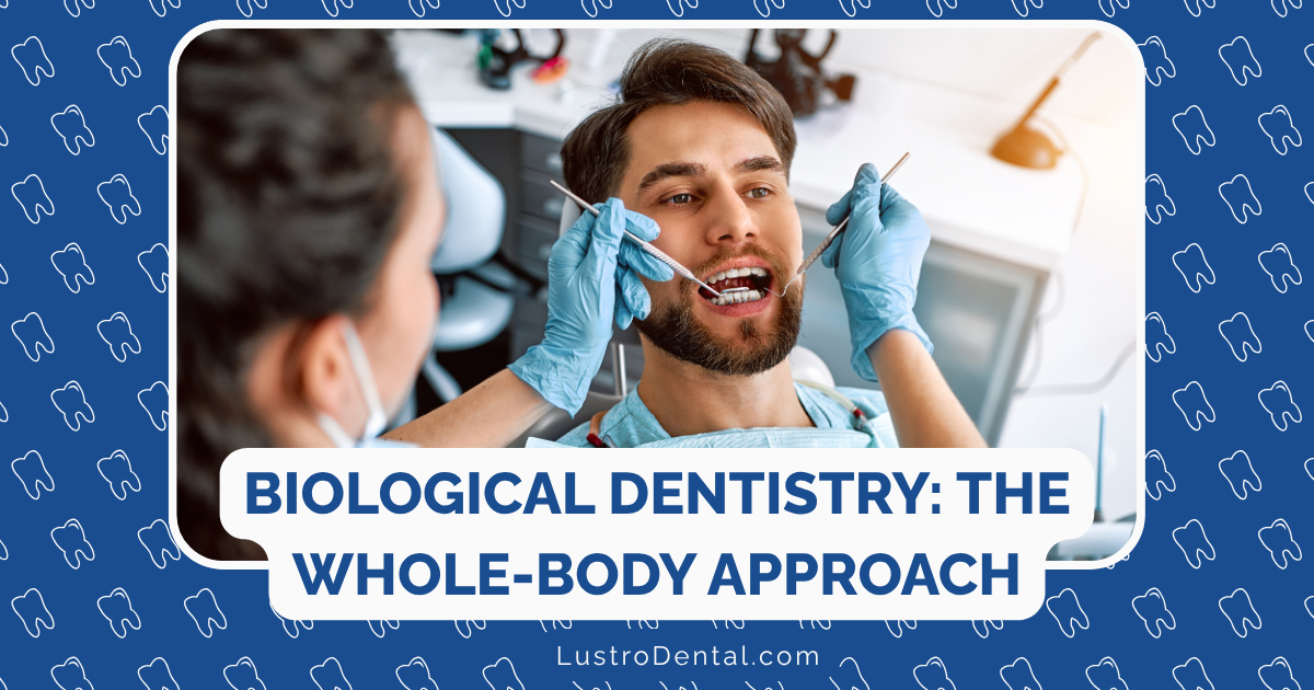 biological dentistry
