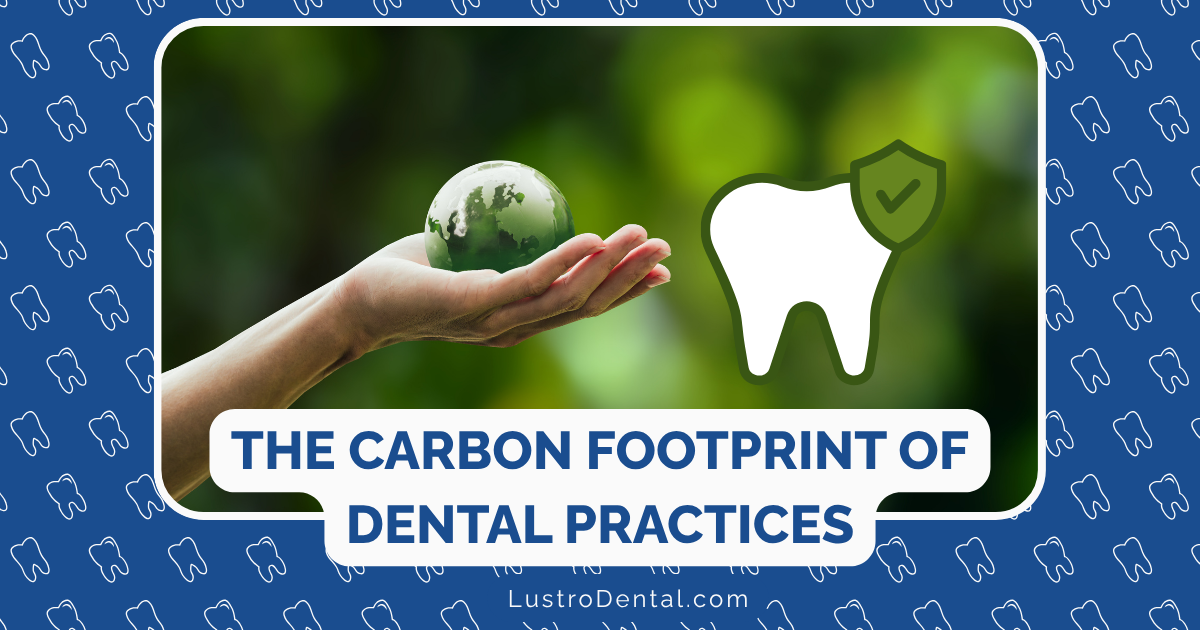 carbon footprint of dental practices