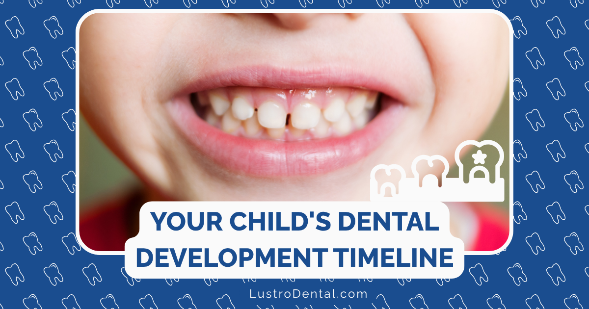 child’s dental timeline