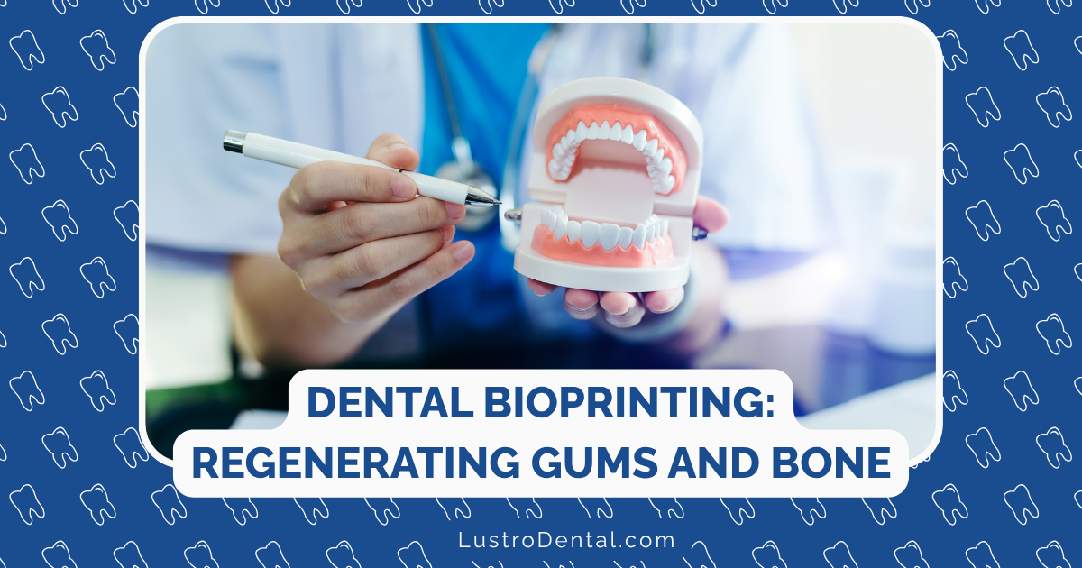 dental bioprinting