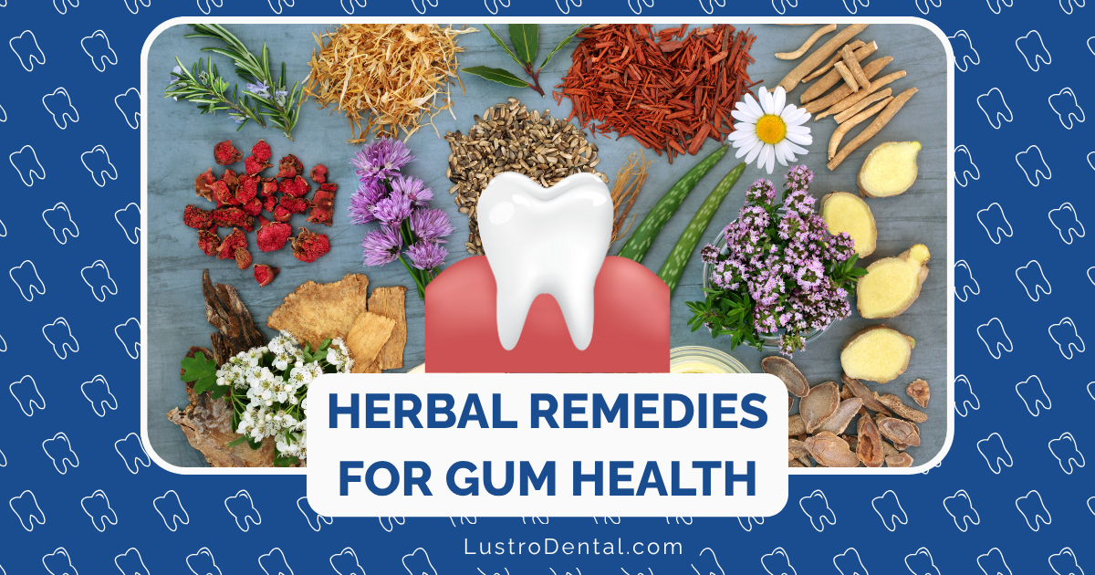 herbal remedies for gum health