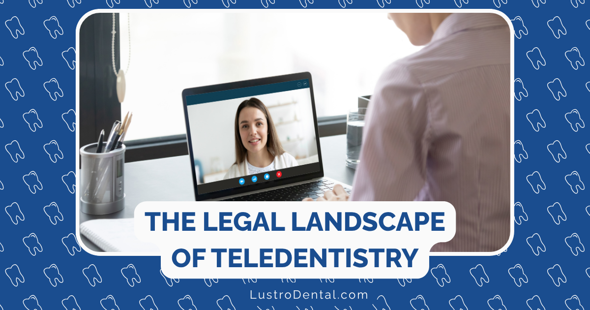 legal landscape of teledentistry