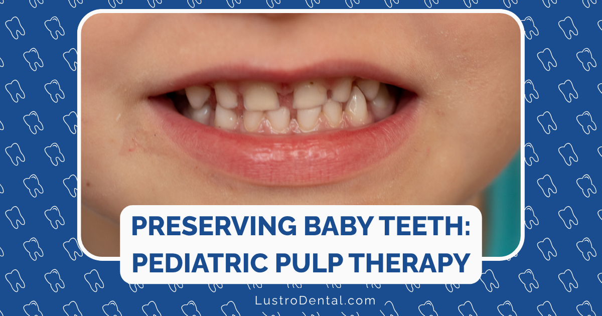 pulp therapy for primary teeth