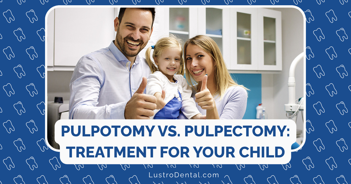 pulpotomy and pulpectomy