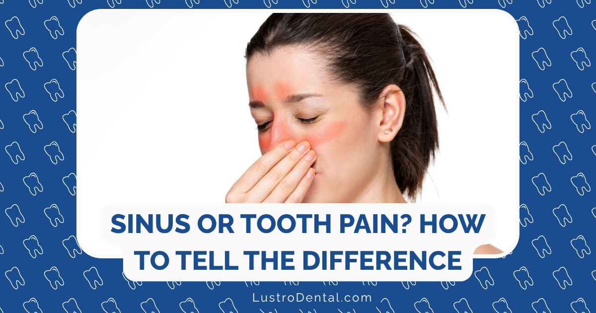 sinus problems and tooth pain