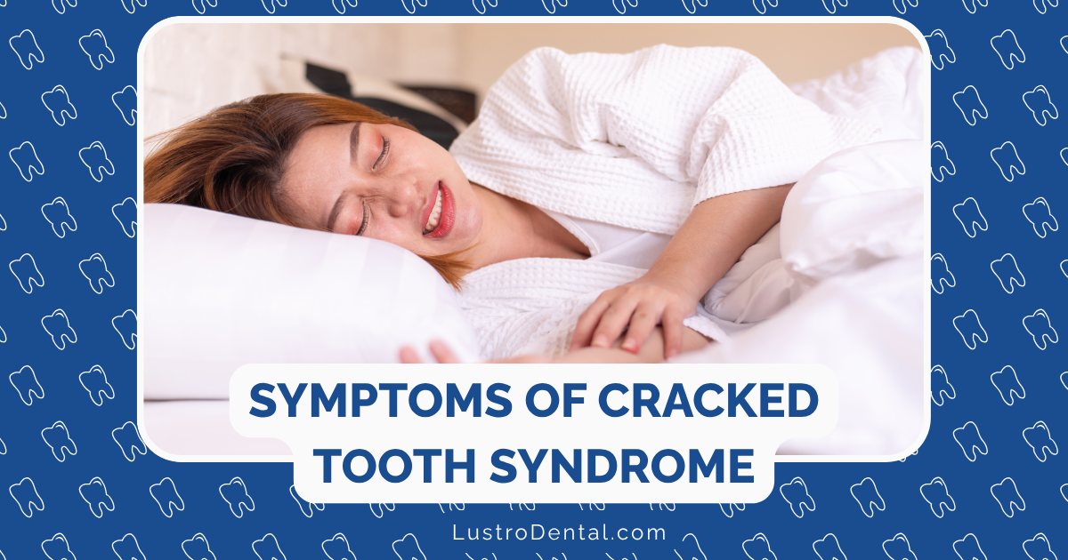 symptoms of cracked tooth syndrome