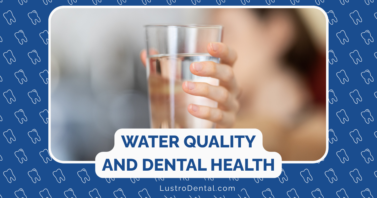 water quality and dental health