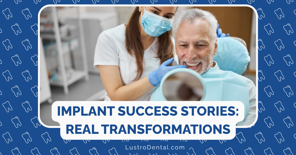 Implant Success Stories