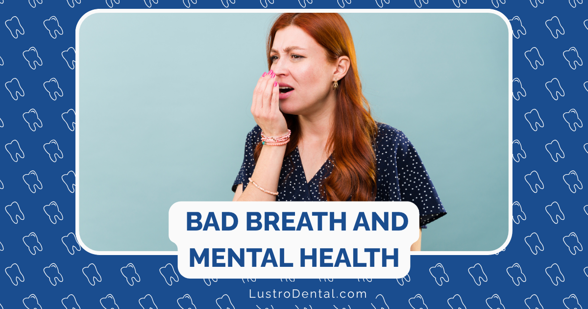 bad breath & mental health