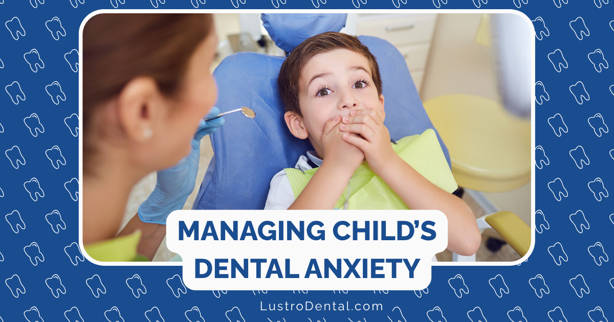 child’s dental anxiety