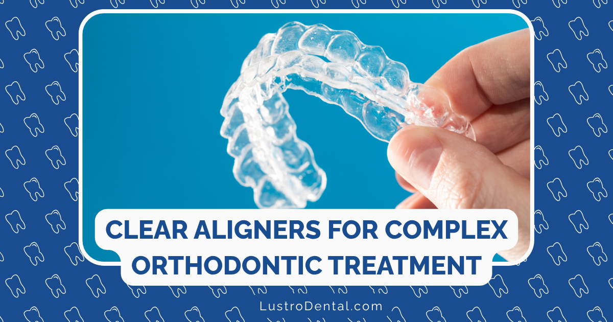 complex orthodontic treatment
