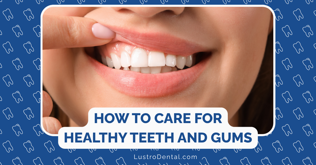 healthy teeth and gums
