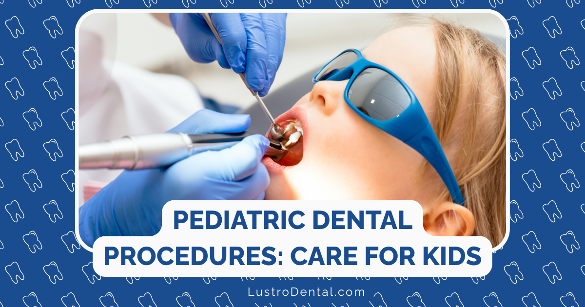 pediatric dental procedures