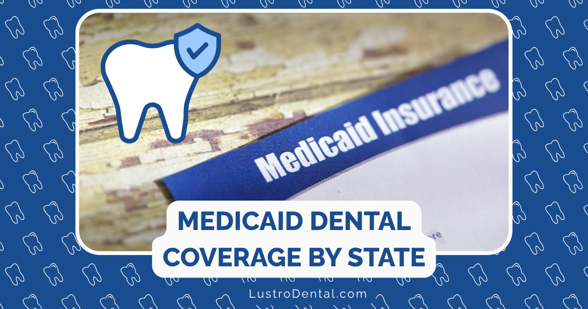 Medicaid dental coverage by state