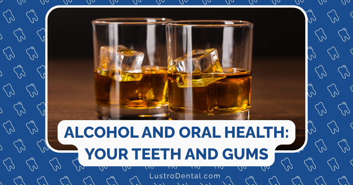 alcohol and oral health