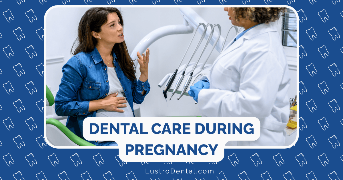 dental care during pregnancy