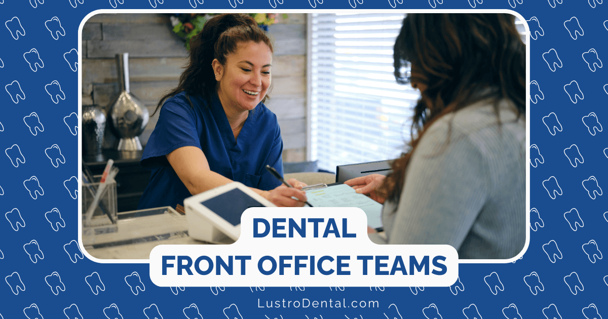 dental front office teams