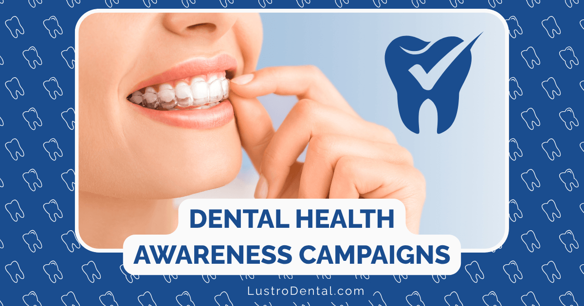 dental health awareness campaigns