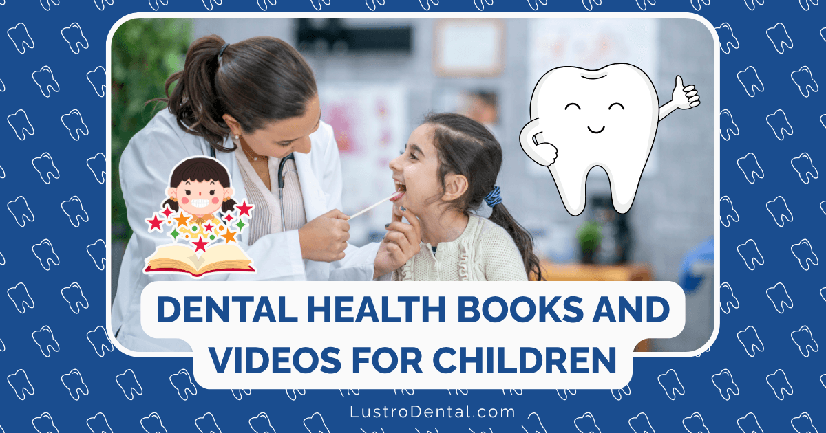 dental health books and videos for children