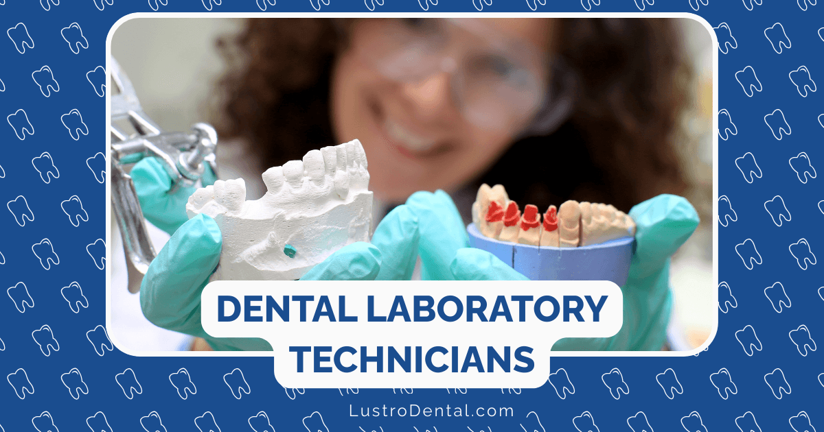 dental laboratory technicians