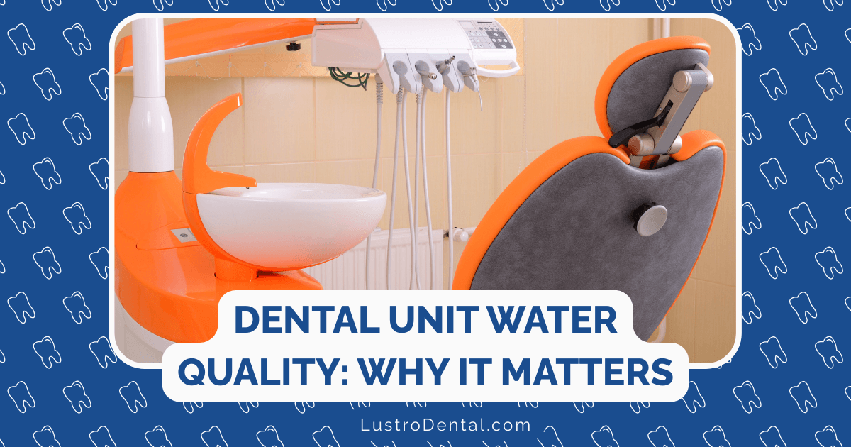 dental unit water quality
