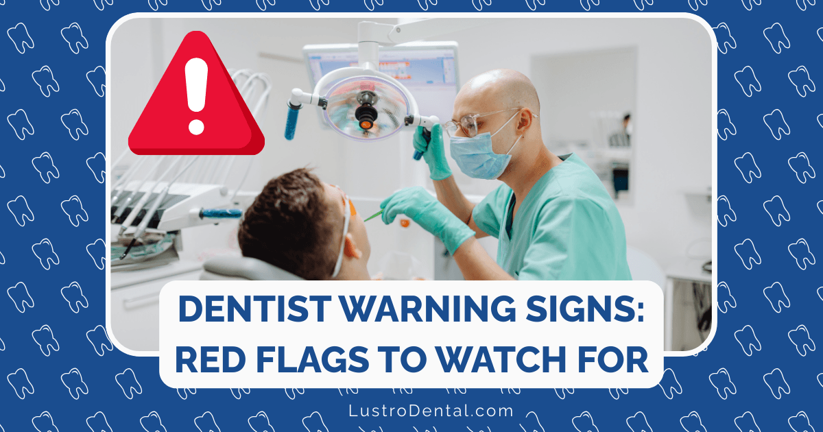 dentist warning signs