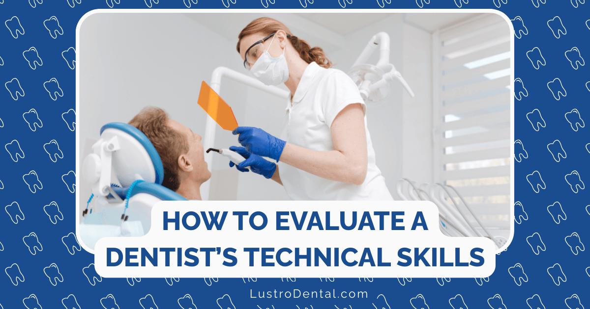 dentist's technical skills