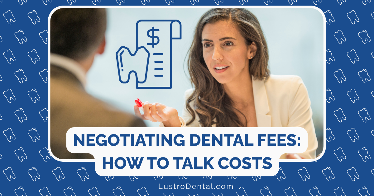 negotiating dental fees