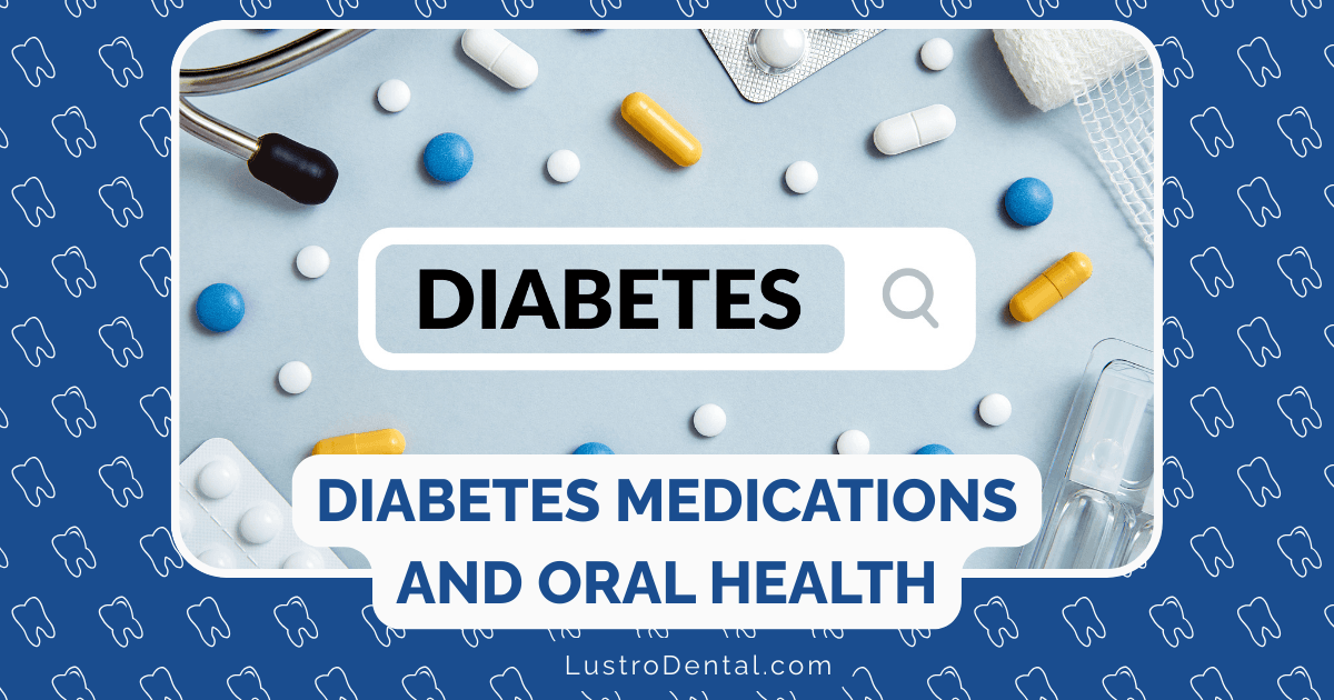 oral side effects of diabetes medications