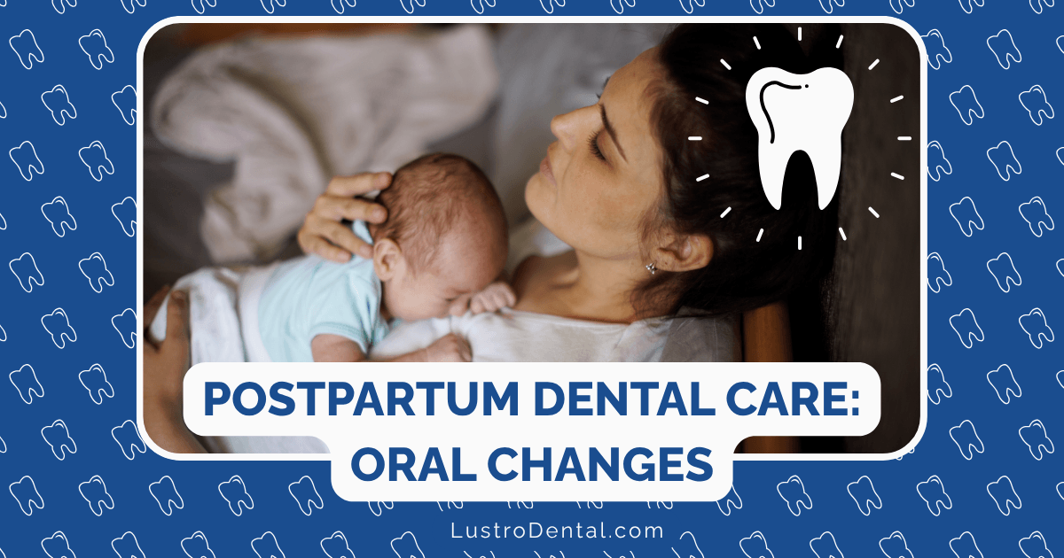 postpartum dental care