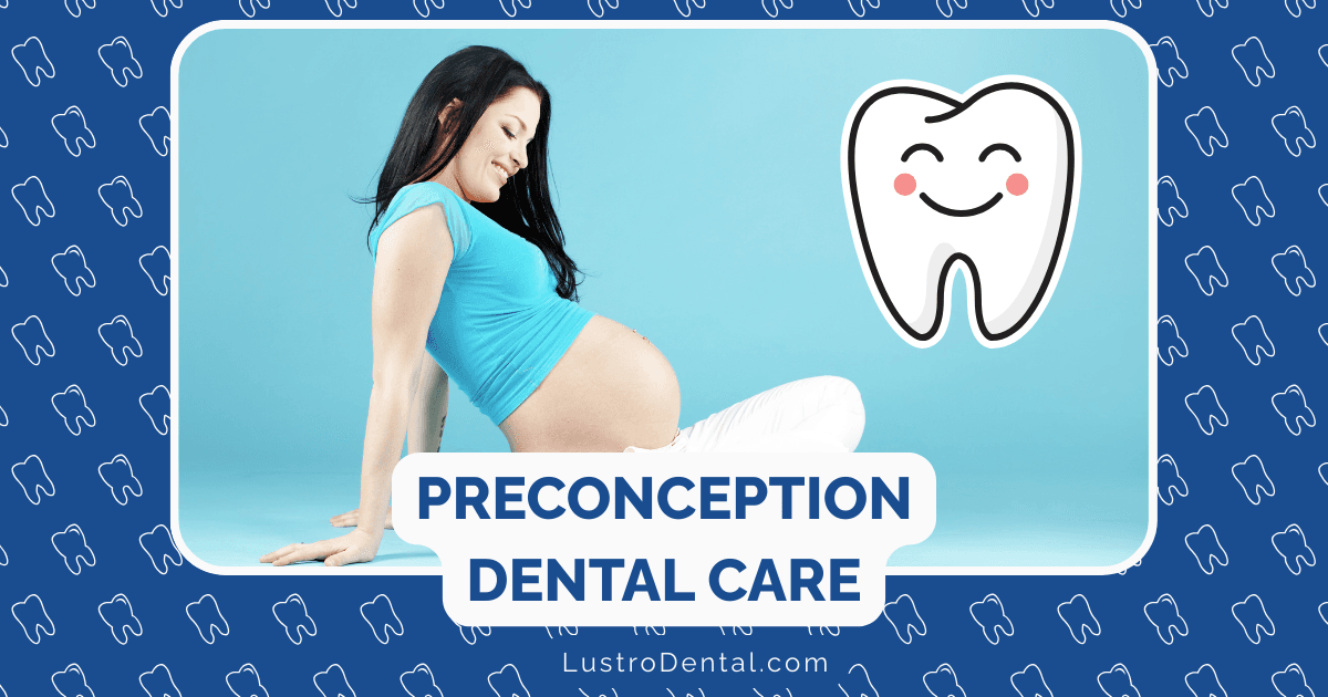 preconception dental care