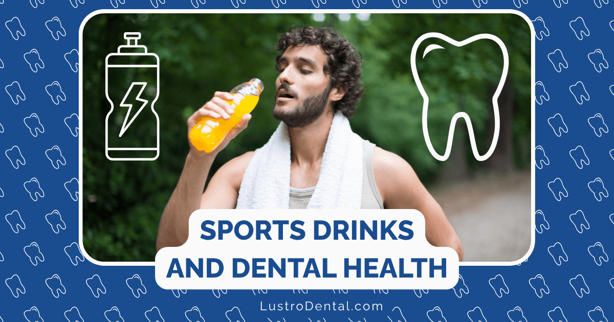 sports drinks and dental health
