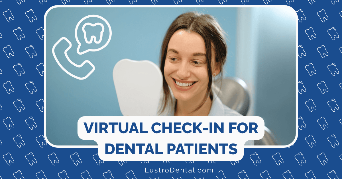 virtual check-in for dental patients